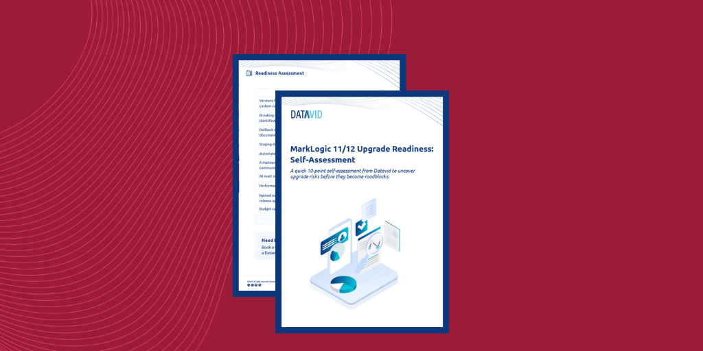 MarkLogic 11/12: Readiness Self-Assessment preview
