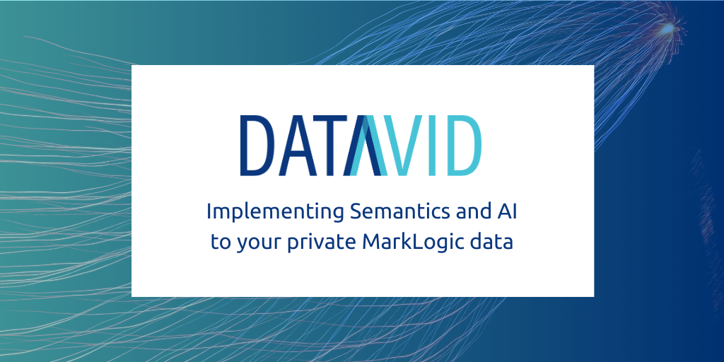 Implementing Semantics & AI to your private MarkLogic data [Webinar] preview