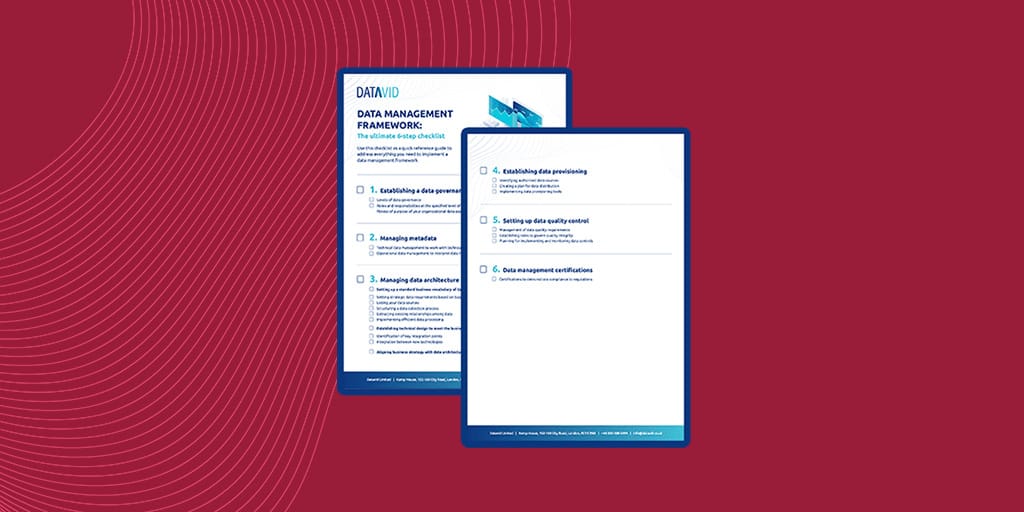 Data management framework: The 6-step checklist [PDF] preview